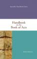  Handbook on the Book of Acts: Apostolic Handbook Series Volume 7 