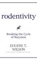  Rodentivity: Breaking the Cycle of Busyness 