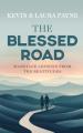  The Blessed Road: Marriage Lessons from the Beatitudes 