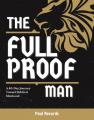  The Full Proof Man: A 40-Day Journey Toward Biblical Manhood 