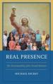  Real Presence: The Sacramentality of the Present Moment 
