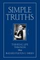  Simple Truths: Thinking Life Through with Blessed Fulton J. Sheen 