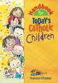  Handbook for Today's Catholic Children 