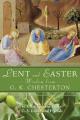  Lent and Easter Wisdom from G. K. Chesterton 