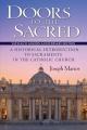  Doors to the Sacred, Vatican II Golden Anniversary Edition: A Historical Introduction to Sacraments in the Catholic Church 