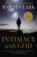  Intimacy with God: Cultivating a Life of Deep Friendship Through Obedience 