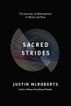  Sacred Strides: The Journey to Belovedness in Work and Rest 