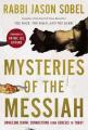  Mysteries of the Messiah: Unveiling Divine Connections from Genesis to Today 