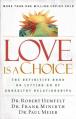  Love Is a Choice: The Definitive Book on Letting Go of Unhealthy Relationships 