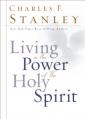  Living in the Power of the Holy Spirit 