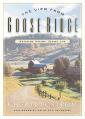 The View from Goose Ridge: Watching Nature Seeing Life 