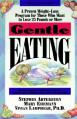  Gentle Eating 