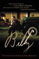  Billy: The Untold Story of a Young Billy Graham and the Test of Faith That Almost Changed Everything 