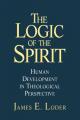  The Logic of the Spirit: Human Development in Theological Perspective 