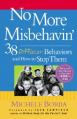  No More Misbehavin': 38 Difficult Behaviors and How to Stop Them 