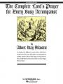  The Complete Lord's Prayer for Every Busy Accompanist 