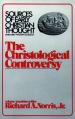  Christological Controversy 