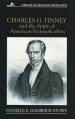  Charles G. Finney and the Spirit of American Evangelicalism 
