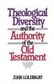  Theological Diversity and the Authority of the Old Testament 
