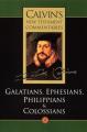  The Epistles of Paul the Apostle to the Galatians, Ephesians, Philippians and Colossians 