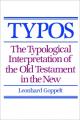  Typos: The Typological Interpretation of the Old Testament in the New 