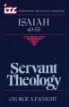  Servant Theology: A Commentary on the Book of Isaiah 40-55 