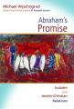  Abraham's Promise: Judaism and Jewish-Christian Relations 