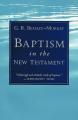  Baptism in the New Testament 