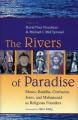  The Rivers of Paradise: Moses, Buddha, Confucius, Jesus, and Muhammad as Religious Founders 