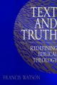  Text and Truth: Redefining Biblical Theology 