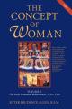  The Concept of Woman, Vol. 2 Part 1: The Early Humanist Reformation, 1250-1500 Volume 2 