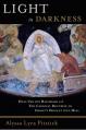  Light in Darkness: Hans Urs Von Balthasar and the Catholic Doctrine of Christ's Descent Into Hell 