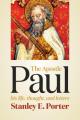  The Apostle Paul: His Life, Thought, and Letters 
