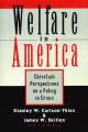  Welfare in America: Christian Perpectives on a Policy in Crisis 