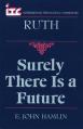  Ruth: Surely There Is a Future 