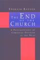  The End of the Church: A Pneumatology of Christian Division in the West 
