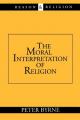  The Moral Interpretation of Religion 