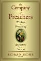  The Company of Preachers: Wisdom on Preaching, Augustine to the Present 