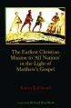  The Earliest Christian Mission to 'All Nations' in the Light of Matthew's Gospel 