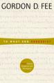  To What End Exegesis?: Essays Textual, Exegetical, and Theological 