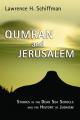  Qumran and Jerusalem: Studies in the Dead Sea Scrolls and the History of Judaism 