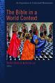  The Bible in the World Context: An Experiment in Contextual Hermeneutics 