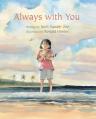  Always with You 