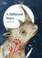  A Different Story 