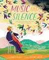  Music and Silence: The Passion and Protest of Pablo Casals 