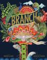  Branch: A Resurrection Story 