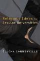  Religious Ideas for Secular Universities 