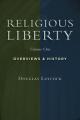  Religious Liberty, Vol. 1: Overviews and History 