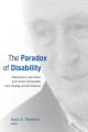  Paradox of Disability: Responses to Jean Vanier and L'Arche Communities from Theology and the Sciences 