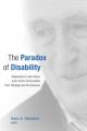  The Paradox of Disability: Responses to Jean Vanier and l'Arche Communities from Theology and the Sciences 